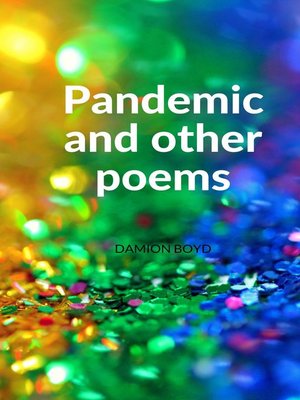 cover image of Pandemic and Other Poems